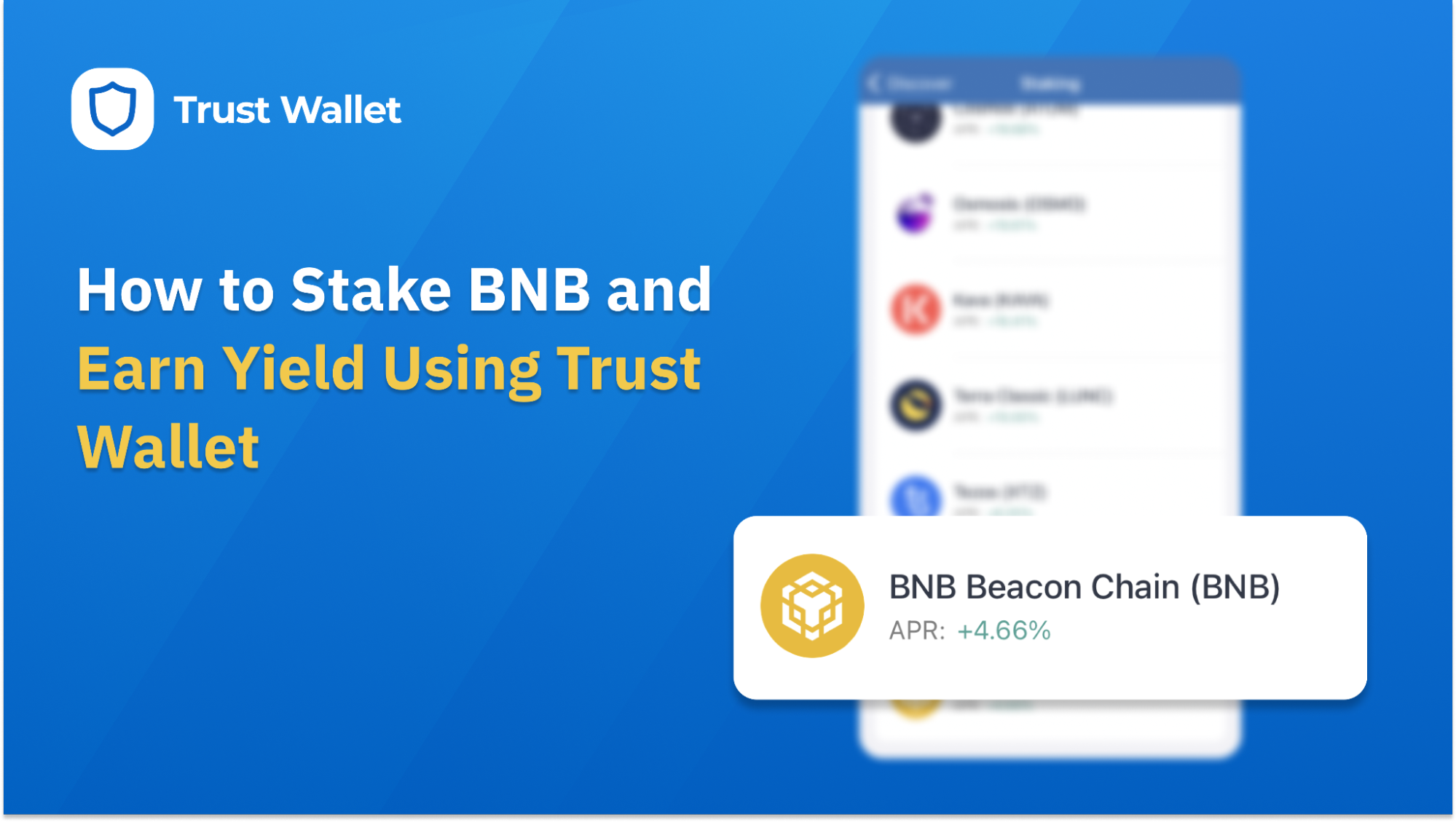 How to Stake BNB and Earn Yield Using Trust Wallet