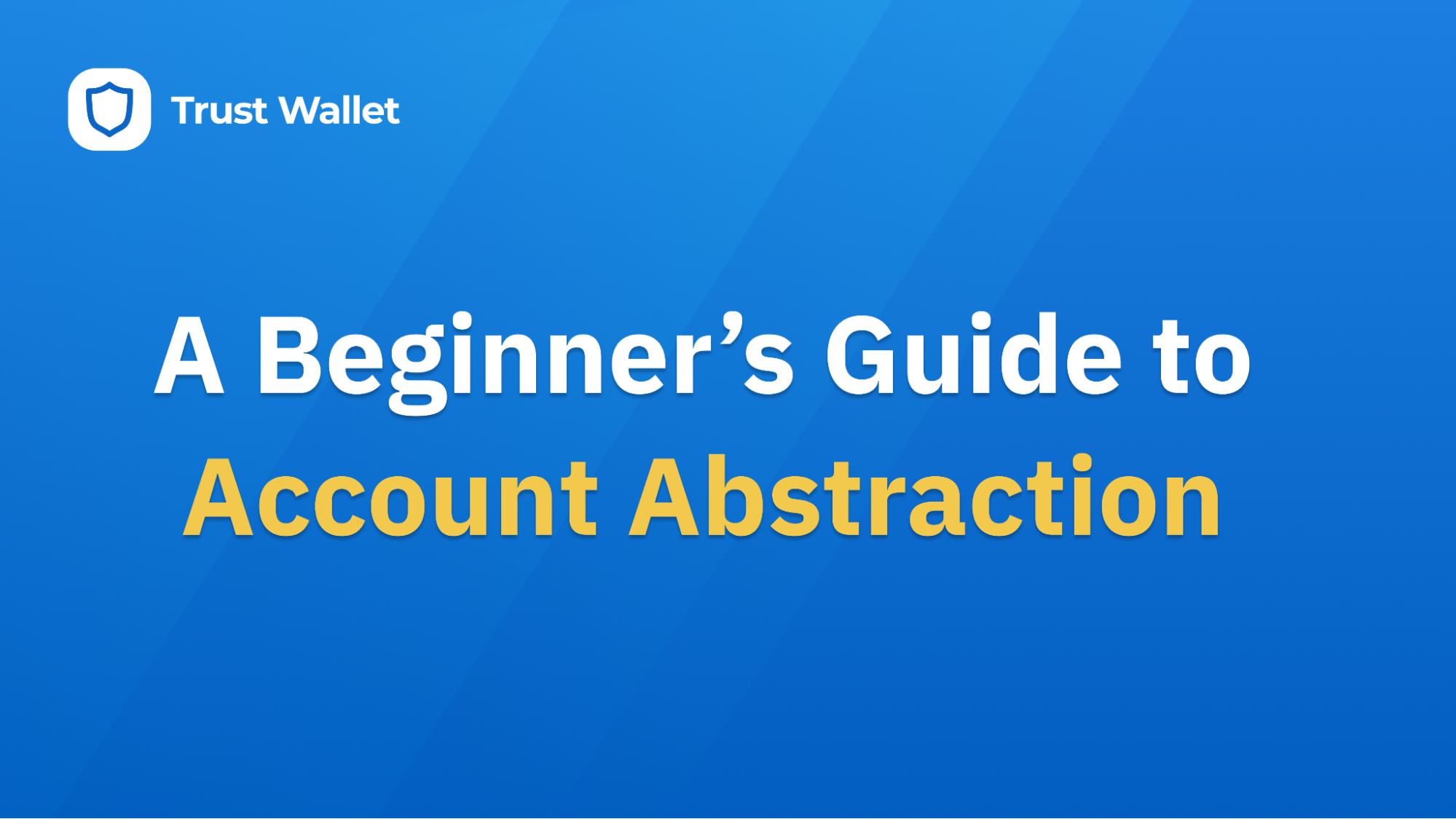 A Beginner’s Guide to Account Abstraction