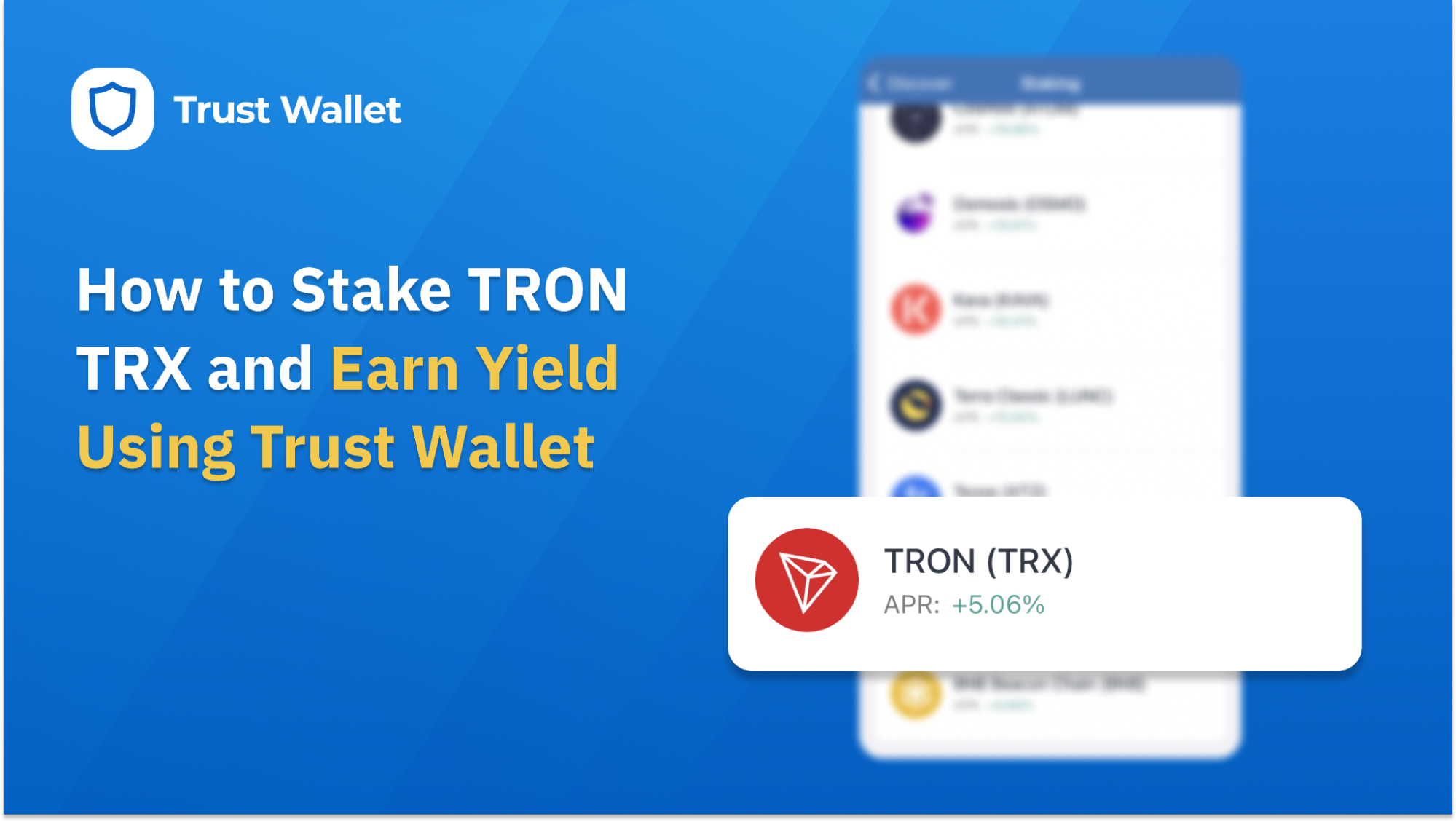 How to Stake TRON TRX and Earn Yield Using Trust Wallet